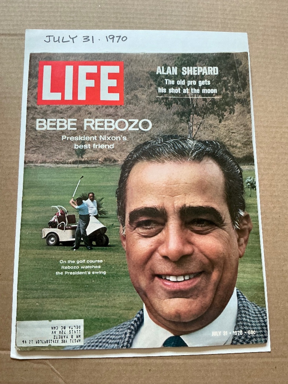 Vintage 1970 LIFE Magazine July 31 Bebe Rebozo Nixon Cover Coca Cola Back Cover